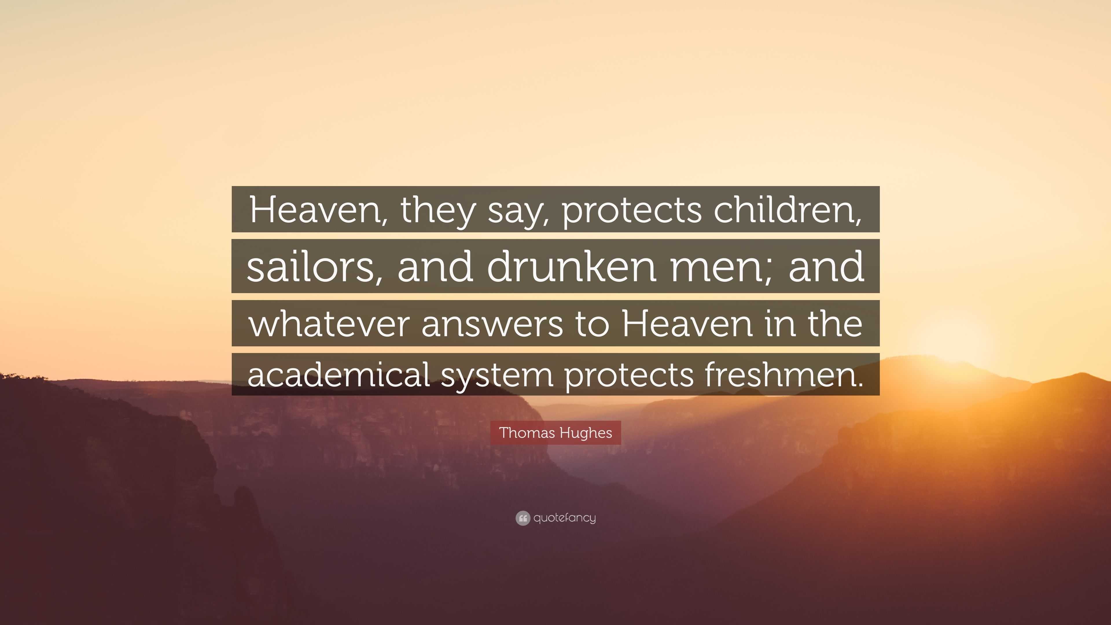 Thomas Hughes Quote: “Heaven,